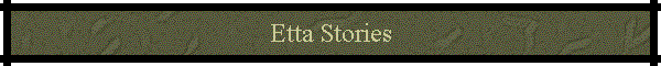 Etta Stories