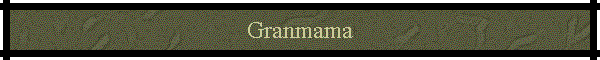 Granmama